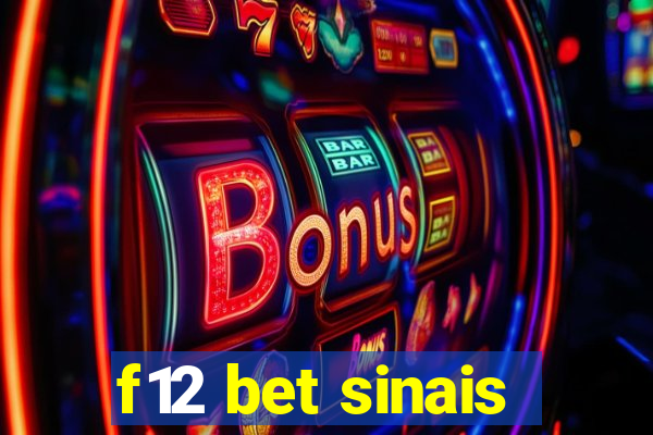 f12 bet sinais